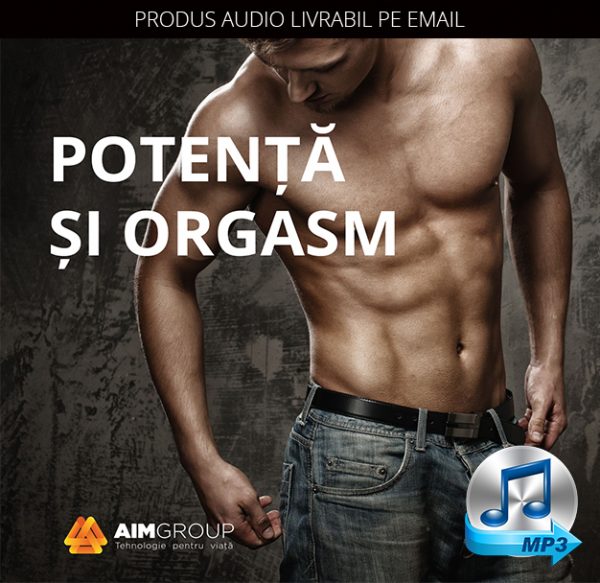 POTENȚĂ ȘI ORGASM_MP3 copy