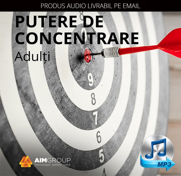 PUTERE DE CONCENTRARE_Adulți_MP3